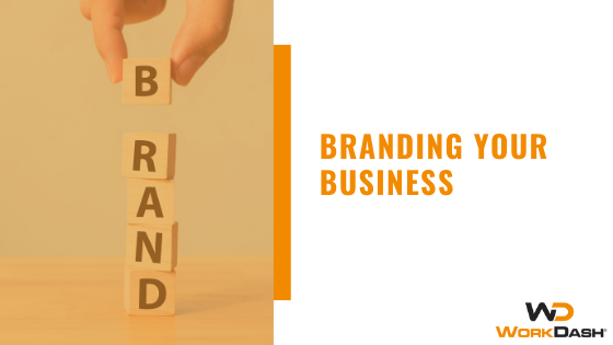 Branding Your Business | WorkDash