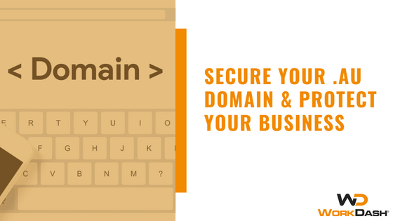 Secure Your .AU Domain & Protect Your Business